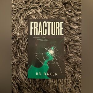 Fracture by R.D. Baker - Paperback Book
